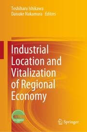 Cover von Industrial Location and Vitalization of Regional Economy