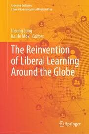 Cover von The Reinvention of Liberal Learning Around the Globe