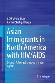 Cover von Asian Immigrants in North America with HIV/AIDS