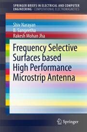 Cover von Frequency Selective Surfaces based High Performance Microstrip Antenna