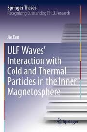 Cover von ULF Waves Interaction with Cold and Thermal Particles in the Inner Magnetosphere