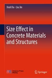 Cover von Size Effect in Concrete Materials and Structures
