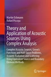 Cover von Theory and Application of Acoustic Sources Using Complex Analysis