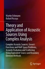 Cover von Theory and Application of Acoustic Sources Using Complex Analysis