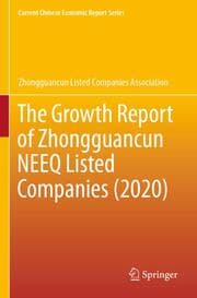 Cover von The Growth Report of Zhongguancun NEEQ Listed Companies (2020)