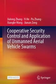 Cover von Cooperative Security Control and Application of Unmanned Aerial Vehicle Swarms