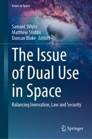 Cover von The Issue of Dual Use in Space