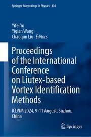 Cover von Proceedings of the International Conference on Liutex-Based Vortex Identification Methods