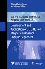 Cover von Development and Application of 3D Diffusion Magnetic Resonance Imaging Sequences