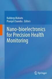 Cover von Nano-bioelectronics for Precision Health Monitoring