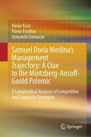 Cover von Samuel Doria Medina's Management Trajectory: A Clue to the Mintzberg-Ansoff-Goold Polemic