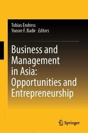 Cover von Business and Management in Asia: Opportunities and Entrepreneurship