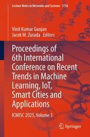 Cover von Proceedings of 6th International Conference on Recent Trends in Machine Learning, IoT, Smart Cities and Applications