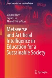 Cover von Metaverse and Artificial Intelligence in Education for a Sustainable Society