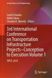Cover von 3rd International Conference on Transportation Infrastructure Projects - Conception to Execution Volume 1