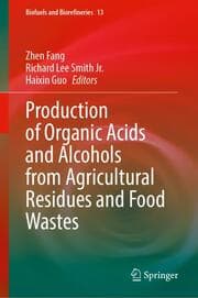 Cover von Production of Organic Acids and Alcohols from Agricultural Residues and Food Wastes