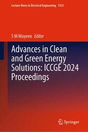Cover von Advances in Clean and Green Energy Solutions: ICCGE 2024 Proceedings