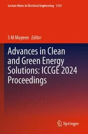 Cover von Advances in Clean and Green Energy Solutions: ICCGE 2024 Proceedings