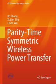 Cover von Parity-Time Symmetric Wireless Power Transfer
