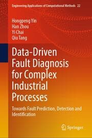 Cover von Data-Driven Fault Diagnosis for Complex Industrial Processes