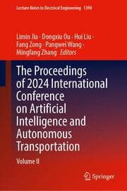 Cover von The Proceedings of 2024 International Conference on Artificial Intelligence and Autonomous Transportation