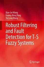 Cover von Robust Filtering and Fault Detection for T-S Fuzzy Systems