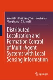 Cover von Distributed Localization and Formation Control of Multi-Agent Systems with Local Sensing Information