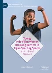 Cover von Young Indo-Fijian Women Breaking Barriers in Fijian Sporting Spaces