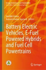 Cover von Battery Electric Vehicles, E-Fuel Powered Hybrids and Fuel Cell Powertrains