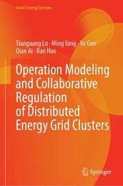 Cover von Operation Modeling and Collaborative Regulation of Distributed Energy Grid Clusters