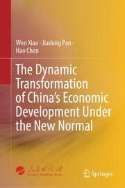 Cover von The Dynamic Transformation of China's Economic Development Under the New Normal