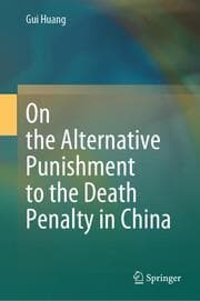 Cover von On the Alternative Punishment to the Death Penalty in China