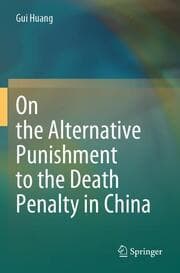 Cover von On the Alternative Punishment to the Death Penalty in China