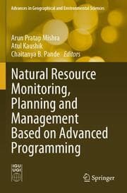 Cover von Natural Resource Monitoring, Planning and Management Based on Advanced Programming