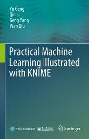 Cover von Practical Machine Learning Illustrated with KNIME