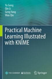 Cover von Practical Machine Learning Illustrated with KNIME