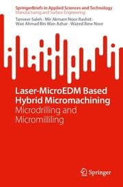 Cover von Laser-MicroEDM Based Hybrid Micromachining