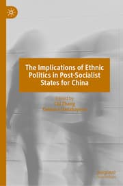 Cover von The Implications of Ethnic Politics in Post-Socialist States for China