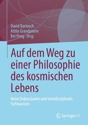 Cover von Auf dem Weg zu einer Philosophie des kosmischen Lebens