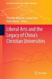 Cover von Liberal Arts and the Legacy of Chinas Christian Universities