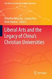 Cover von Liberal Arts and the Legacy of Chinas Christian Universities