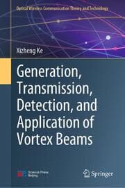 Cover von Generation, Transmission, Detection, and Application of Vortex Beams