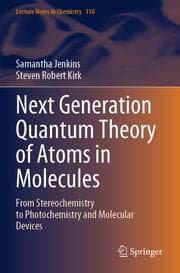 Cover von Next Generation Quantum Theory of Atoms in Molecules
