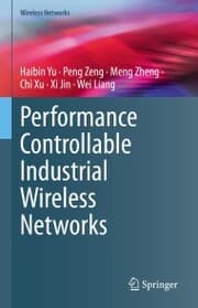 Cover von Performance Controllable Industrial Wireless Networks