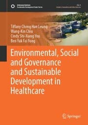 Cover von Environmental, Social and Governance and Sustainable Development in Healthcare