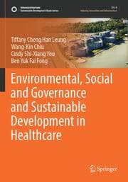 Cover von Environmental, Social and Governance and Sustainable Development in Healthcare