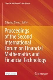 Cover von Proceedings of the Second International Forum on Financial Mathematics and Financial Technology