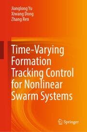 Cover von Time-Varying Formation Tracking Control for Nonlinear Swarm Systems