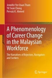 Cover von A Phenomenology of Career Change in the Malaysian Workforce