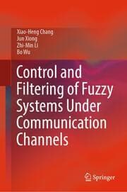 Cover von Control and Filtering of Fuzzy Systems Under Communication Channels